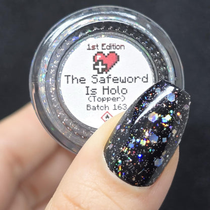 The Safeword Is Holo