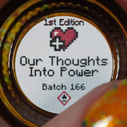 Our Thoughts Into Power